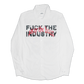 THE "FUCK THE INDUSTRY" SHIRT